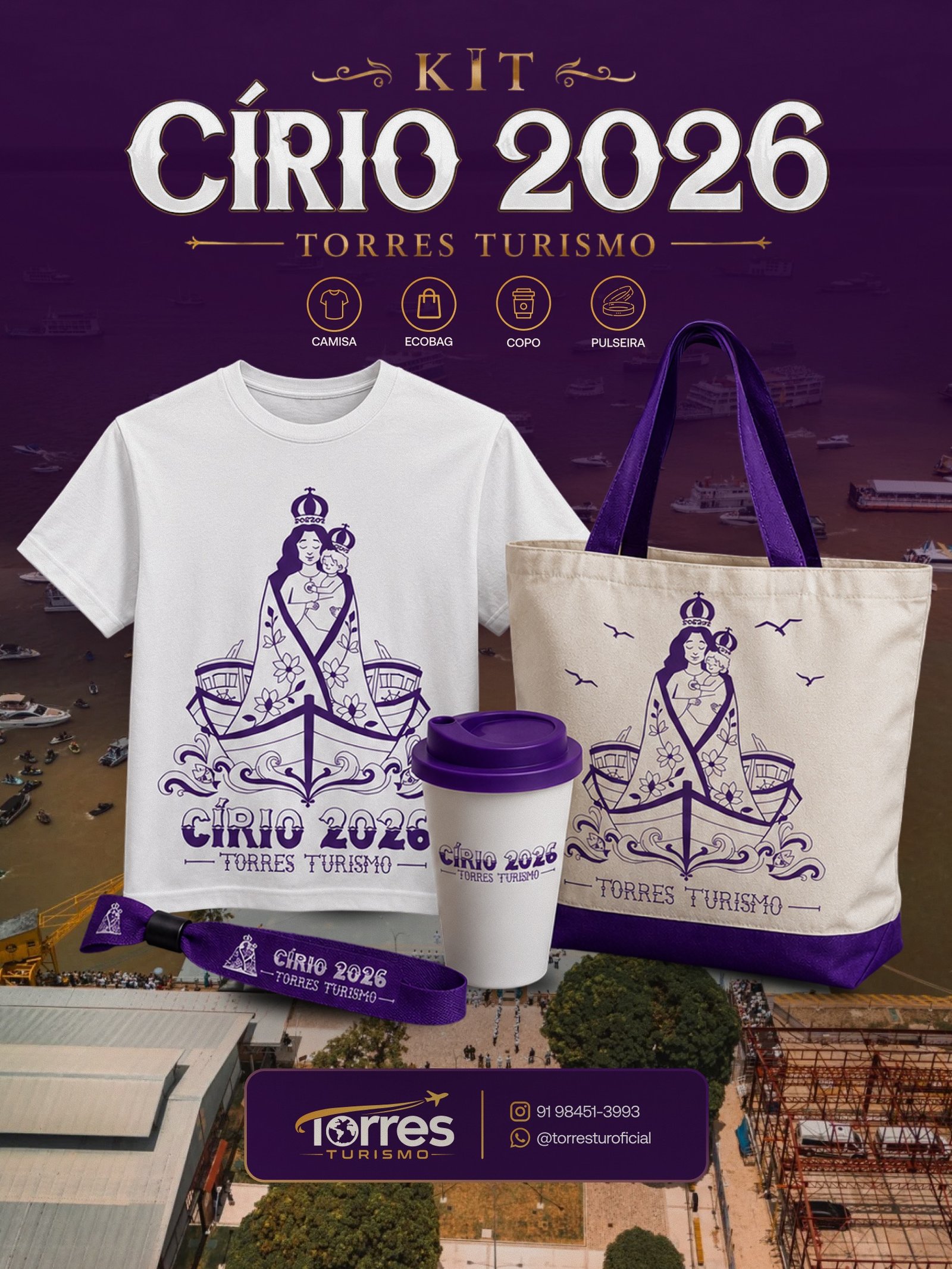 Kit Círio 2026 da Torres Turismo com camisa, ecobag, copo e pulseira